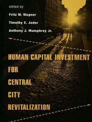 cover image of Human Capital Investment for Central City Revitalization